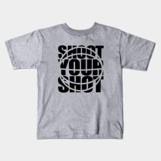 Shoot your Shot Kids T-Shirt